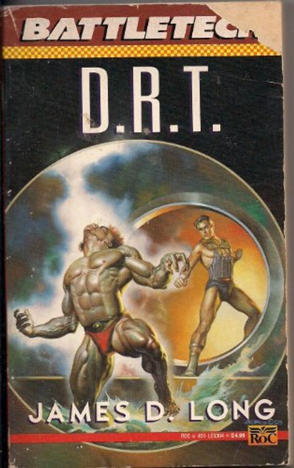 Cover Art for 9780451453648, D.R.T. by James D. Long