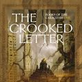 Cover Art for 9781591024385, The Crooked Letter: Books of the Cataclysm: One by Sean Williams