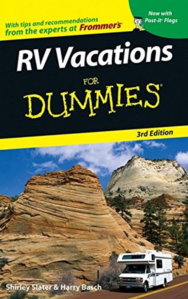 Cover Art for 9780471772583, RV Vacations For Dummies (Dummies Travel) by Shirley Slater, Harry Basch