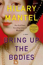 Cover Art for 9781250024176, Bring Up the Bodies by Hilary Mantel