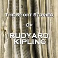 Cover Art for 9781780005935, The Short Stories of Rudyard Kipling by Rudyard Kipling