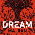 Cover Art for 9781784708696, China Dream by Ma Jian