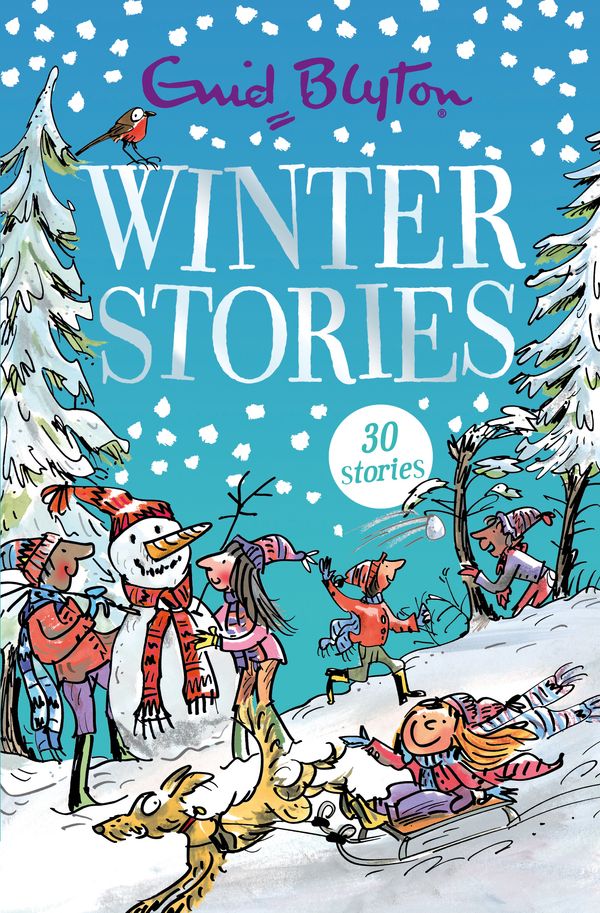 Cover Art for 9781444942552, Winter Stories: Contains 30 classic tales by Enid Blyton