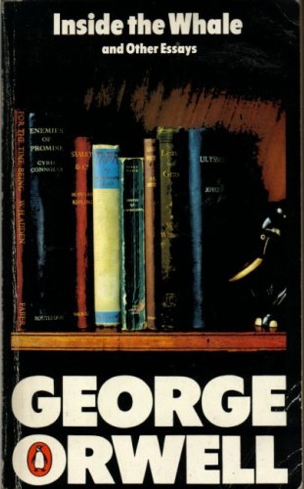 Cover Art for 9780140011852, Inside the Whale and Other Essays by George Orwell