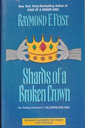 Cover Art for 9780002246552, Shards of a Broken Crown by Raymond E. Feist