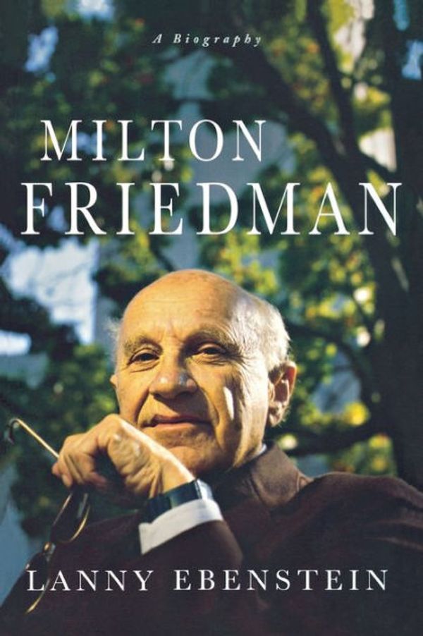 Cover Art for 9780230604094, Milton Friedman by Lanny Ebenstein