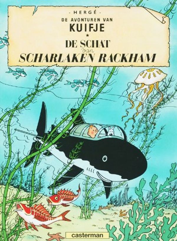 Cover Art for 9789030326519, De schat van Scharlaken Rackham (Kuifje HC) by Hergé