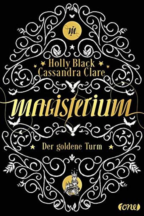 Cover Art for 9783846600795, Magisterium: Der goldene Turm. Band 5 by Cassandra Clare, Holly Black