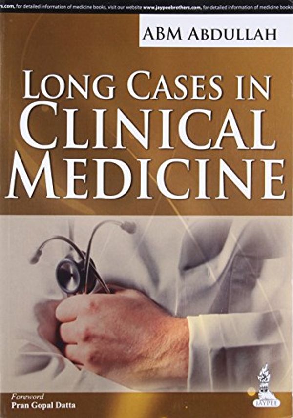 Cover Art for 9789350905029, Long Cases in Clinical Medicine by ABM Abdullah