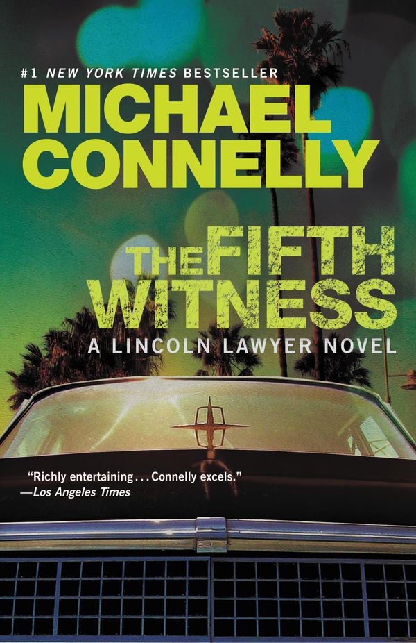 Cover Art for 9780316069380, The Fifth Witness by Michael Connelly