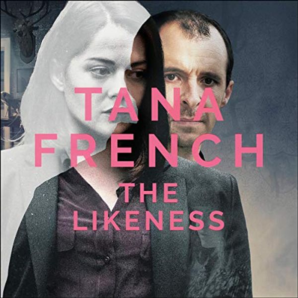 Cover Art for B01KMN8W8G, The Likeness: Dublin Murder Squad, Book 2 by Tana French