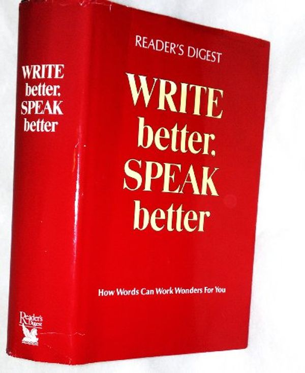 Cover Art for 9780895770066, Write Better, Speak Better by 