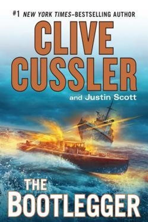 Cover Art for B00Q8F2IF6, By Clive Cussler The Bootlegger (An Isaac Bell Adventure) (1st First Edition) [Hardcover] by Justin Scott