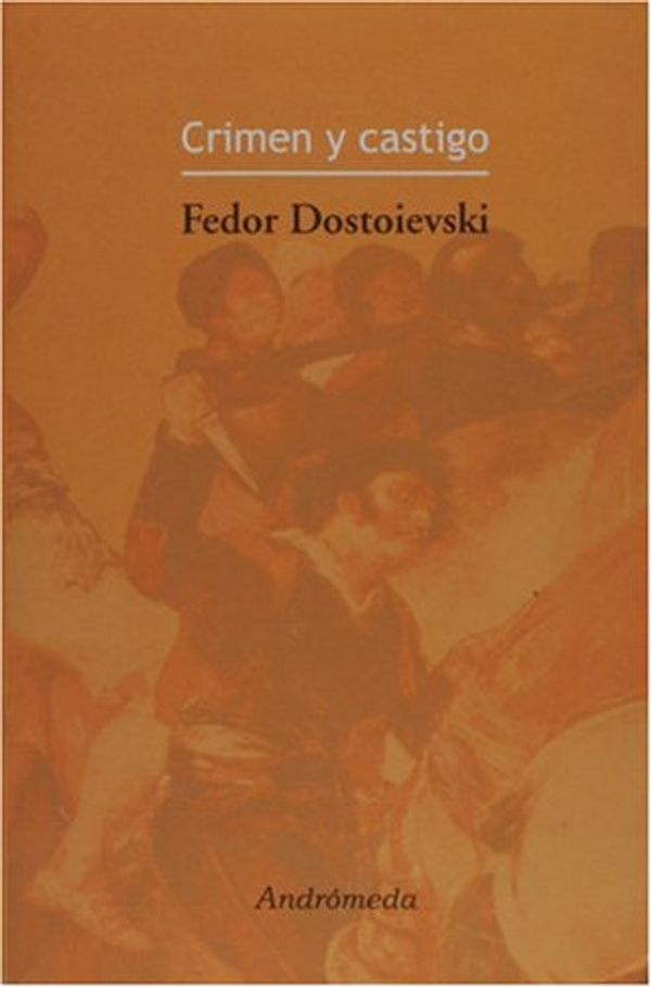 Cover Art for 9789507220715, Crimen y Castigo by Fiodor Dostoievski