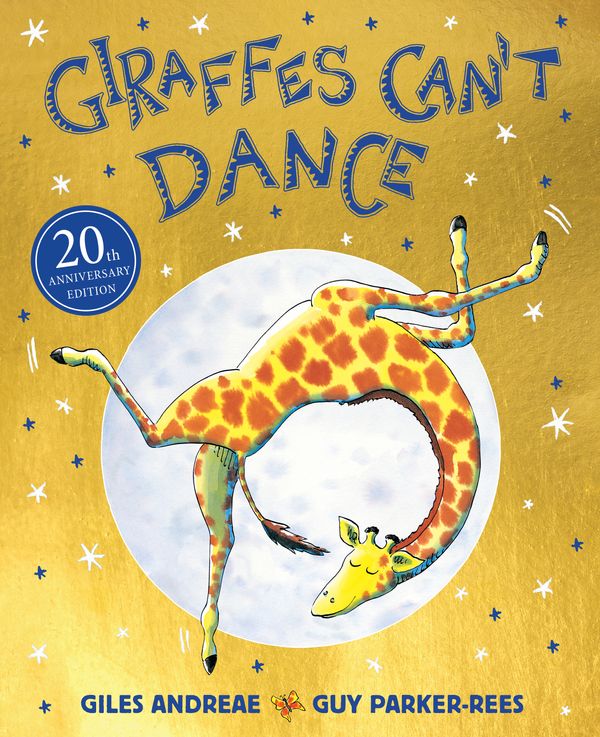 Cover Art for 9781408354414, Giraffes Can't Dance by Guy Parker-Rees