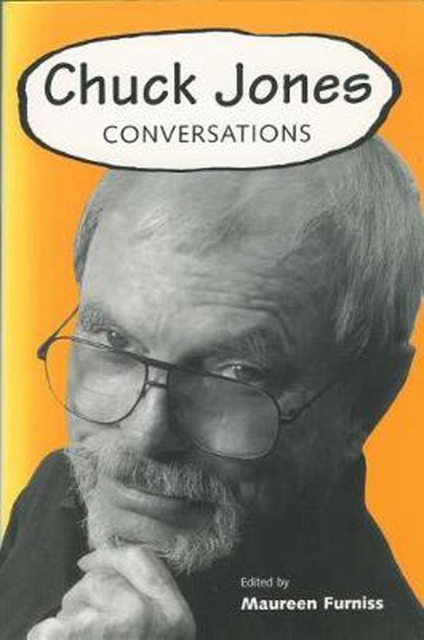Cover Art for 9781578067282, Chuck Jones: Conversations (Conversations With Comic Artists Series) by Maureen Furniss