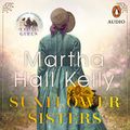 Cover Art for B08WX9F4YN, Sunflower Sisters by Martha Hall Kelly