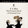 Cover Art for 9780140864120, Old Possum's Book of Practical Cats by T. Eliot