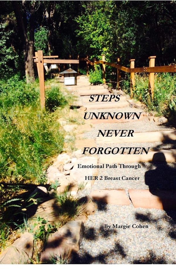 Cover Art for 9780692905944, Steps Unknown Never Forgotten by Unknown