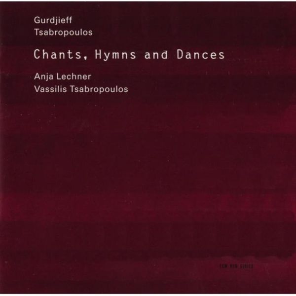 Cover Art for 0602498196137, Chants, Hymns and Dances. Klassik-CD by Various Artists (Recorded By)