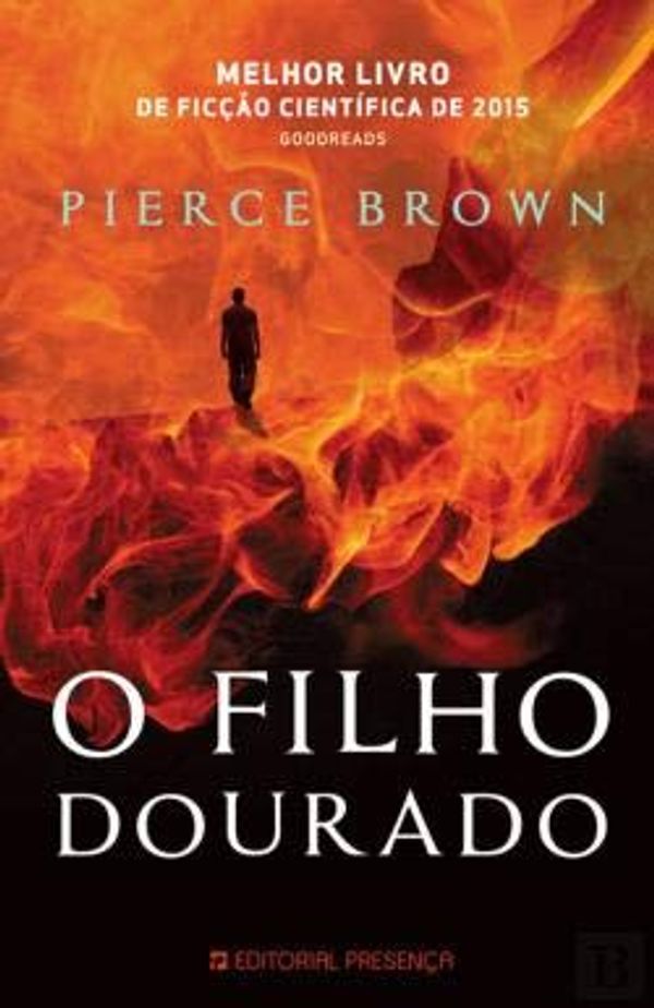 Cover Art for 9789722357654, O Filho Dourado - Alvorada Vermelha 2 by Pierce Brown