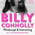 Cover Art for B08X6HPB91, Windswept & Interesting by Billy Connolly