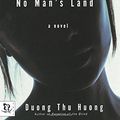 Cover Art for 9780786888573, No Man's Land by Duong Thu Huong