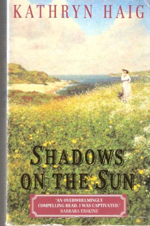 Cover Art for 9780261666900, Shadows on the Sun by Kathryn Haig