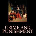 Cover Art for 9781592246311, Crime and Punishment by Fyodor Mikhailovich Dostoevsky