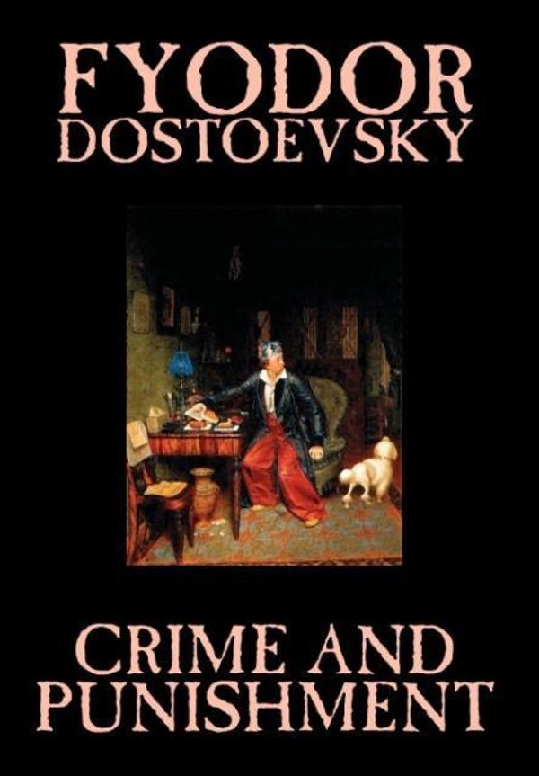 Cover Art for 9781592246311, Crime and Punishment by Fyodor Mikhailovich Dostoevsky