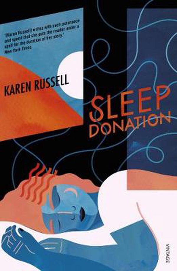 Cover Art for 9781529111354, Sleep Donation by Karen Russell
