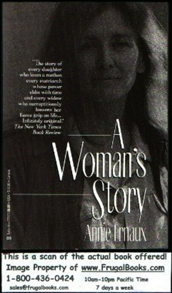 Cover Art for 9780345376237, A woman's story by Annie Ernaux