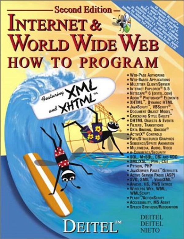 Cover Art for 0076092012382, Internet  &  World Wide Web How to Program (2nd Edition) by Harvey M. Deitel; Paul J. Deitel; T. R. Nieto