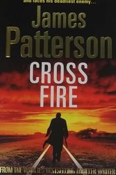 Cover Art for 9781846054594, Cross Fire by James Patterson
