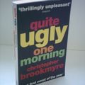 Cover Art for 9780349111704, Quite Ugly One Morning by Christopher Brookmyre