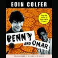 Cover Art for 9780545047623, Benny and Omar by Eoin Colfer, Euan Morton