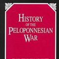 Cover Art for 9781573922166, History Of The Peloponnesian War by Thucydides