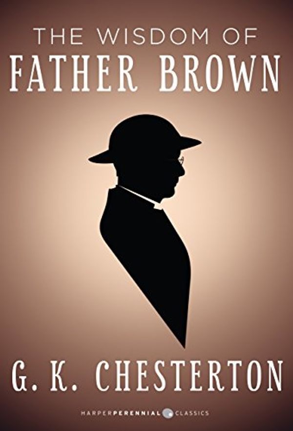 Cover Art for B015WYJ55O, The Wisdom of Father Brown by G. K. Chesterton