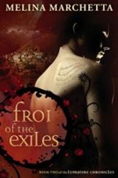 Cover Art for 9780670076086, Froi of the Exiles by Melina Marchetta