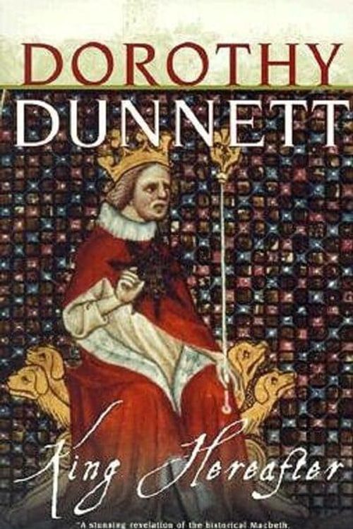 Cover Art for 9780375704031, King Hereafter by Dorothy Dunnett