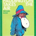 Cover Art for 9780440473213, Paddington Takes the Air by Michael Bond