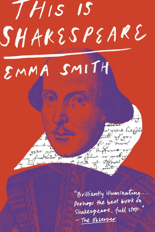 Cover Art for 9781984898159, This Is Shakespeare by Emma Smith
