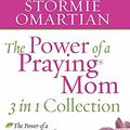 Cover Art for 9780736946612, The Power of a Praying Mom by Stormie Omartian