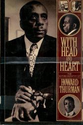 Cover Art for 9780151421640, With Head and Heart; The Autobiography of Howard Thurman by Howard Thurman
