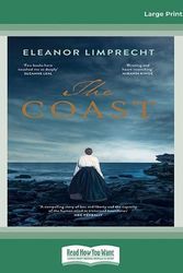 Cover Art for 9780369385499, The Coast by Eleanor Limprecht