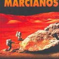 Cover Art for 9788445073476, Los Marcianos by Kim Stanley Robinson