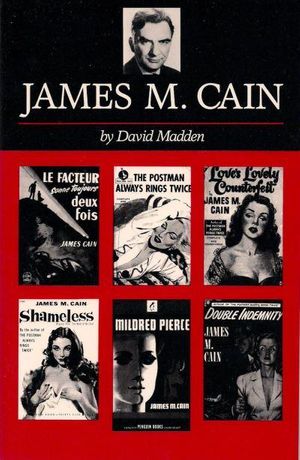 Cover Art for 9780887480454, James M. Cain by David Madden