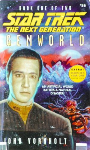 Cover Art for 9780671042707, Gemworld Book One of Two (Star Trek The Next Generation, No 58) by John Vornholt