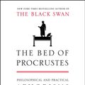Cover Art for 9780679643685, The Bed of Procrustes by Nassim Nicholas Taleb
