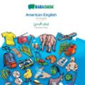 Cover Art for 9783960361114, Babadada, American English - Persian Farsi (in Arabic Script), Pictorial Dictionary - Visual Dictionary (in Arabic Script) by Babadada GmbH